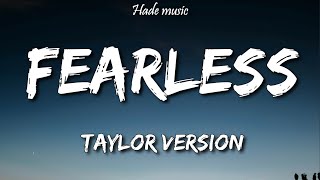 Taylor Swift - Fearless (Taylor's Version) (Lyrics) Resimi