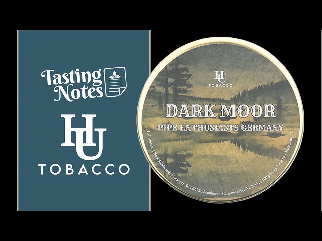 moorooka tobacco and gifts Tasting Notes: HU Dark Moor