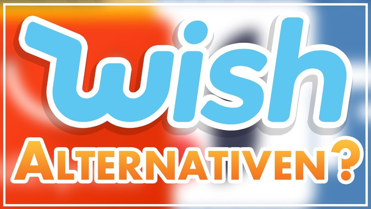 Update WISH ALTERNATIVEN? DIESE SEITEN SIND BESSER ALS WISH 👍