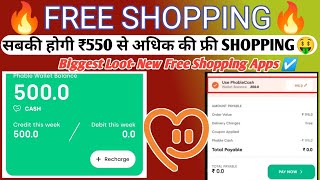 Biggest Loot 550 Free Shopping  New Free Shopping Apps phable