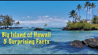 Big Island Hawaii: 5 Things to Know Before You Go