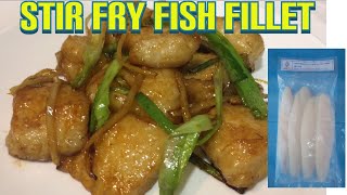 Stir Fry Fish Fillet Simple Recipe