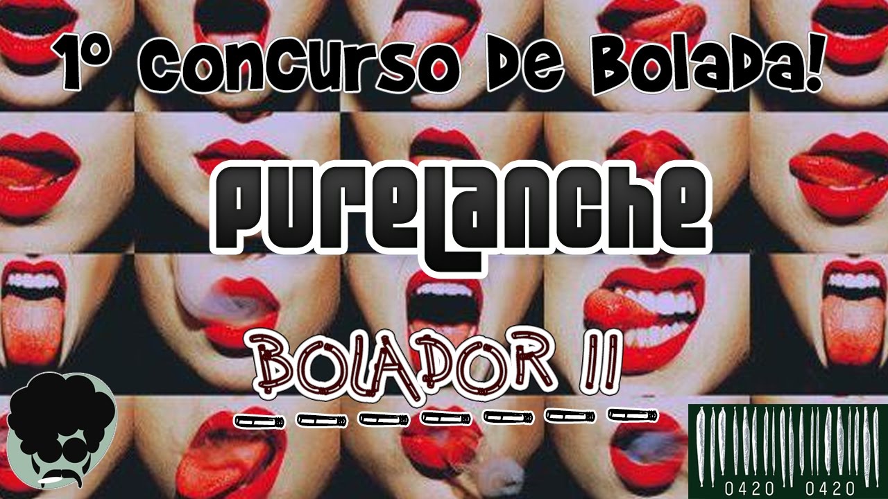 Bolador 11 - 1º Concurso de Bolada PureLanche