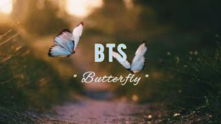 BTS - Butterfly  [ indo lyrics ]