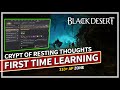 Learning crypt of resting thoughts grind  evasion changes succession dk  black desert