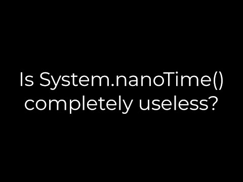 Java :Is System.nanoTime() completely useless?(5solution)