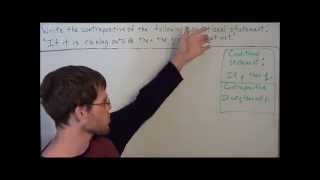 Contrapositive Statements - Logic