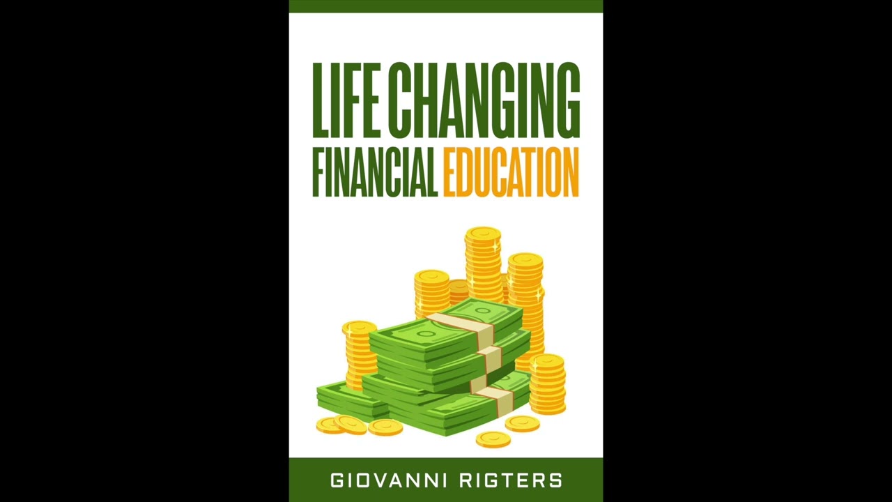 Life Changing Financial Education Revealed (Financial Literacy 101) Audiobook