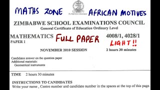 O Level MATHEMATICS NOVEMBER 2010 PAPER 1 ZIMSEC FULL PAPER @mathszoneafricanmotives