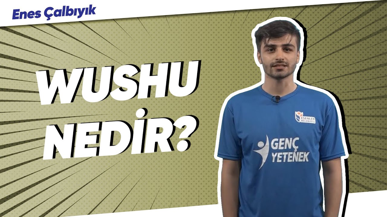 Wushu Nedir? #GençYetenek