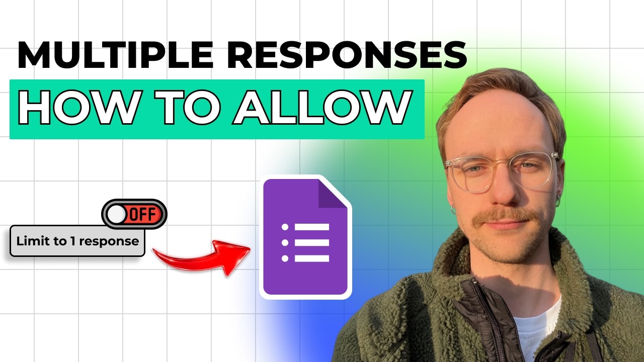 How to Allow Multiple Responses in Google Forms [2026 Full Guide] - YouTube
