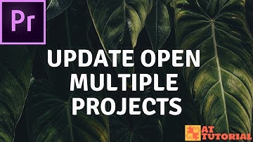 Adobe Premiere Pro CC tutorial - Premiere Pro CC 2018 Update Open Multiple Projects