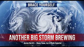 Brace Yourself: Another BIG Storm Brewing Across the U.S.!