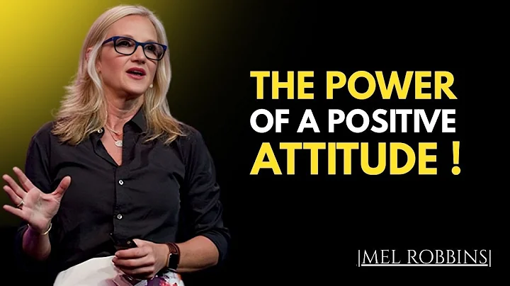 How a Positive Attitude Can Change Your Life Fore | Mel Robbins Best Motivational Speech