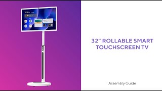 32" Rollable Smart Touchscreen TV Assembly Guide [Updated]