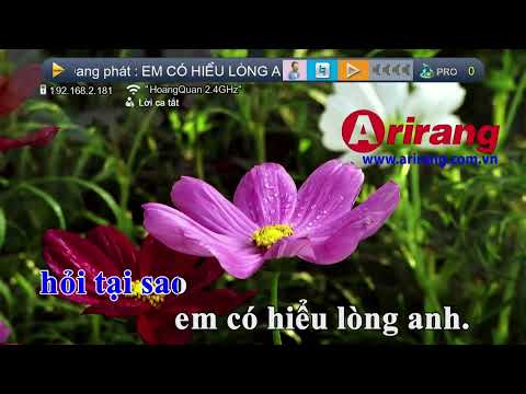(53138) Em Có Hiểu Lòng Anh - Lương Gia Huy -  Arirang Karaoke