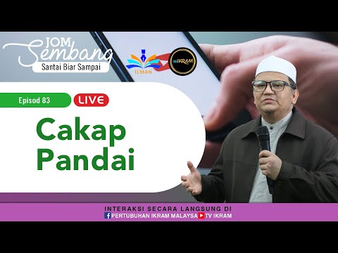 83 | Cakap Pandai? Jom Sembang bersama Ustaz Dr Jalie