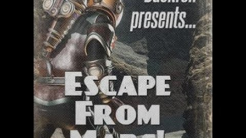 Escape from Mars Episode 9