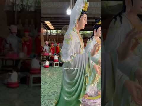 Video Tượng Bồ Tát Quán Thế Âm và Đại Thế Trí 1m70 - youtube