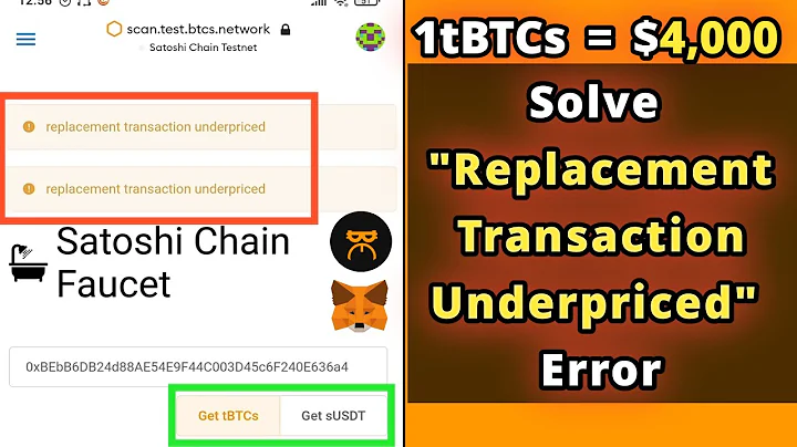 How to Solve "Replacement Transaction Underpriced" Error - Claim tBTCs and sUSDT - Satoshi BTCs