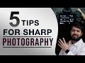 How To Get Sharp Photos With Dslr ( Hindi ) | Best 5 Tips | Sahil Dhalla