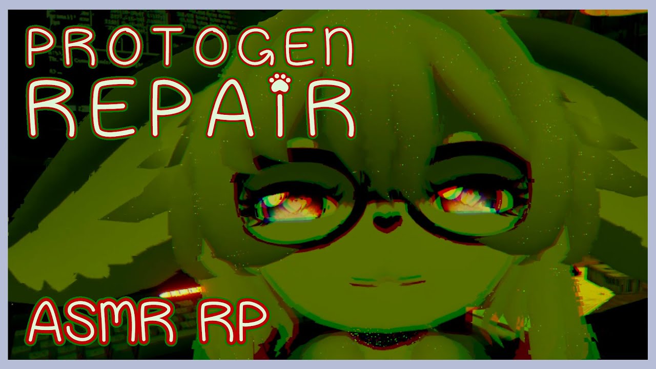 Furry ASMR: You're A Broken Protogen — Let Me Fix You! Научно-фантастический сеттинг, звуки и пер...