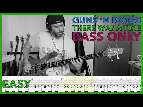 There Was a Time | Guns 'n Roses | Accurate Bass Tabs | Bass Only | PookLowEnd