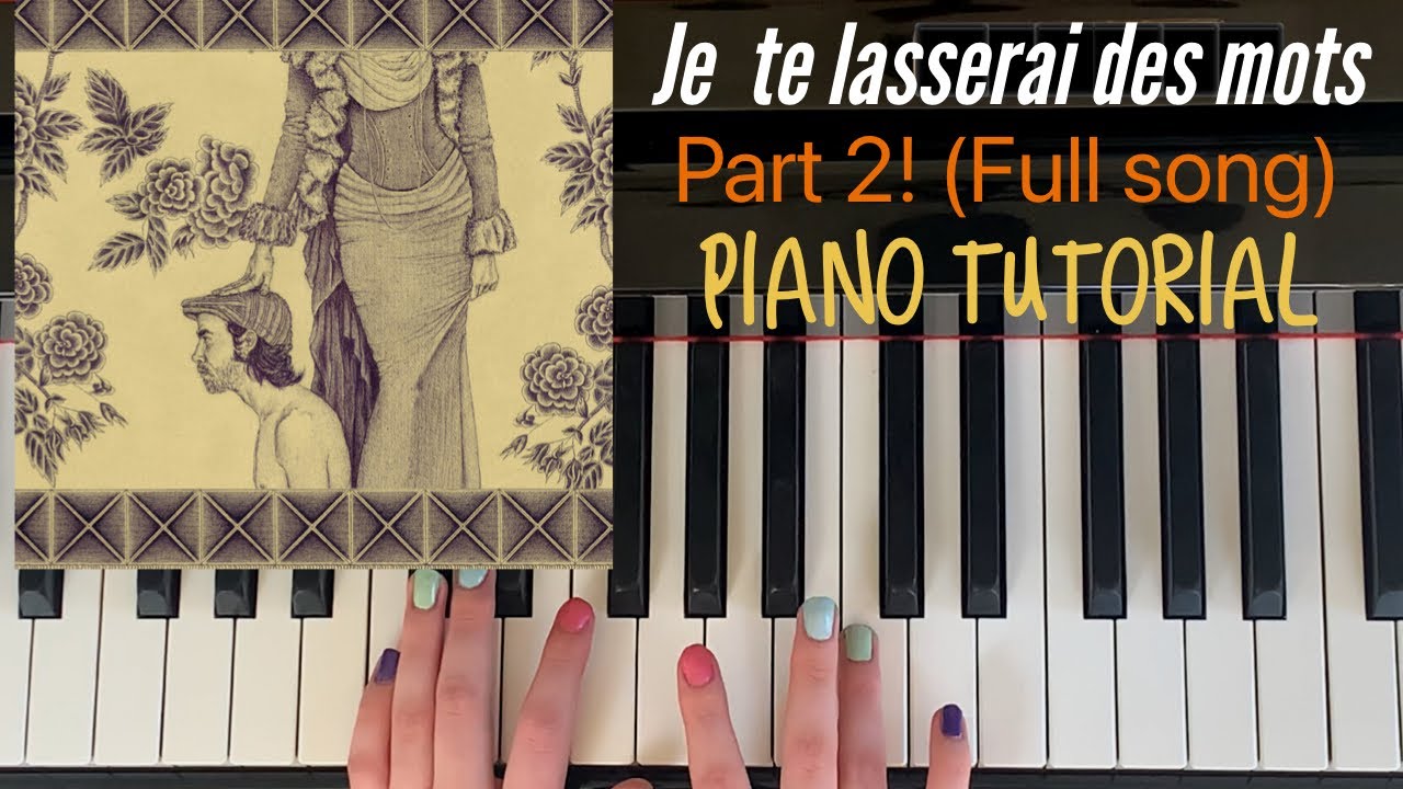 Je te laisserai des mots by Patrick Watson | Easy Piano Tutorial | PART