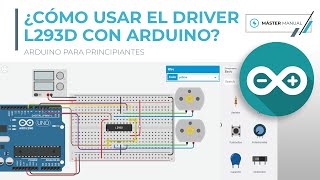 Como Usar El Driver L293D Con Arduino Mastermanualmx