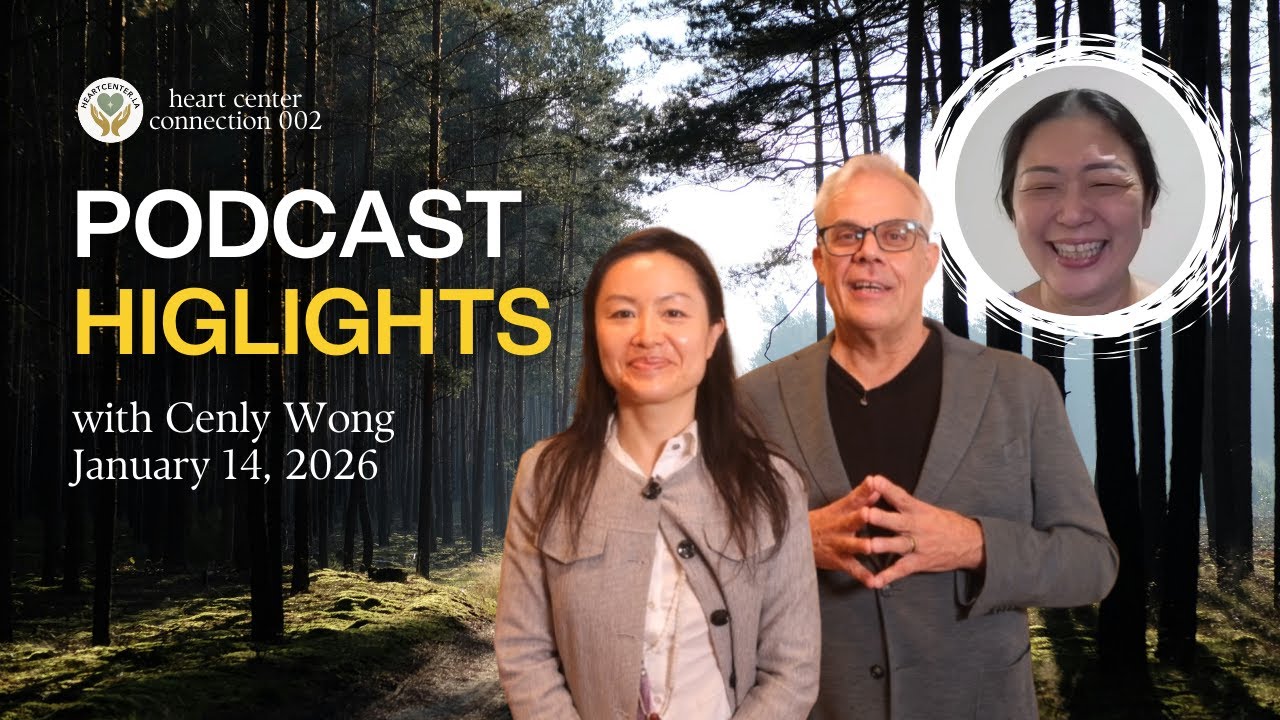 Heart Center Connection 002 Highlights | Leading with Humility w/ Cenly Wong