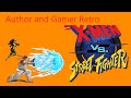 Author and Gamer Retro game of X MEN vs Street Fighter