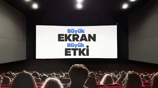 Büyük Ekran Büyük Etki