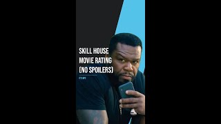 Watch at your own risk! | Skill House | Movie Rating | No Spoilers