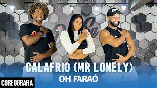 Calafrio (Mr Lonely) - OH FARAÓ - Dan-Sa / Daniel Saboya (Coreografia)