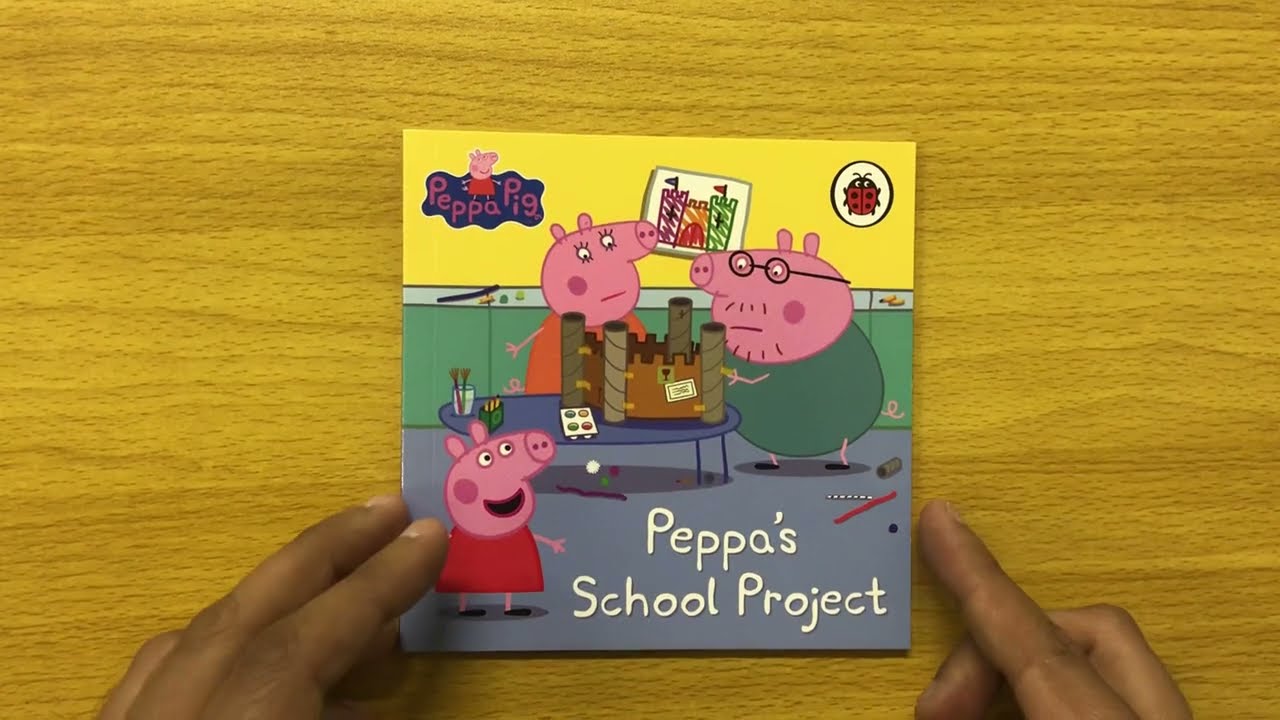 4. Peppa’s School Project (Incredible Peppa Pig Book Collection) Read Aloud Books for Children