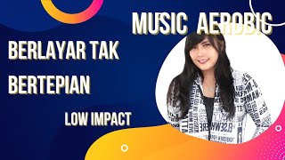 MUSIC AEROBIC LOW IMPACT DJ BIZZY BERLAYAR TAK BERTEPIAN