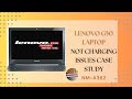 LENOVO G50 ( NM-A362 ) not charging issues case study