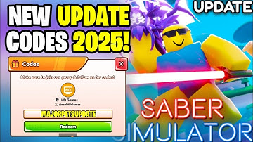*NEW* ALL WORKING MAJOR PETS UPDATE CODES FOR SABER SIMULATOR IN 2025! ROBLOX SABER SIMULATOR CODES