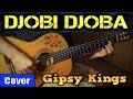 DJOBI DJOBA - GIPSY KINGS meets LucasGitanoFamily