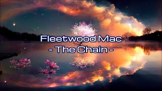 Fleetwood Mac - "The Chain" HQ/With Onscreen Lyrics!