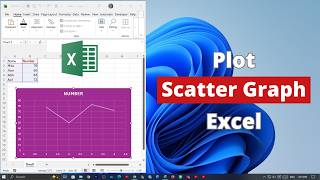 How to Plot Scatter Graph on Microsoft Excel