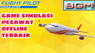 Review Game Mobile Flight Pilot Simulator 3D Free screenshot 4