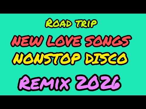 NEW DISCO REMIX LOVE SONGS 2026#motovlog
