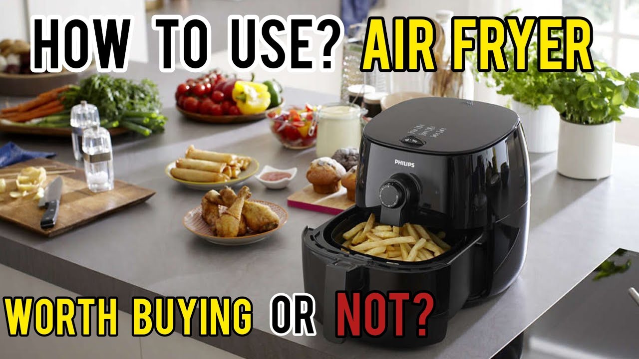 Philips Air Fryer How to use an Air Fryer Health benefits for Air Fryer Fries