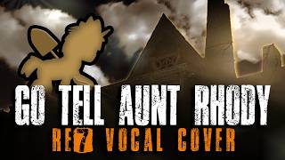 [RESIDENT EVIL 7] Go Tell Aunt Rhody (Vocal Cover by KaoKraft)