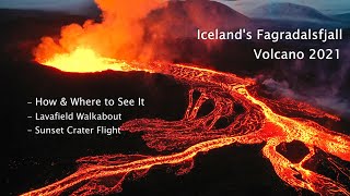 How to see the Iceland Volcano Fagradalsfjall + Amazing Sunset Flight & Lava Walkabout