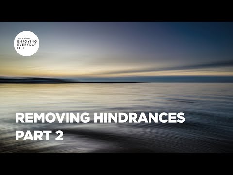 Removing Hindrances - Part 2 | Joyce Meyer | Enjoying Everyday LIfe