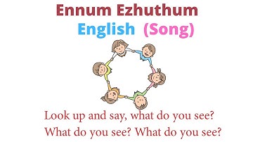 Look up and say song | Unit-5 | Things we use - Part-2 | Ennum Ezhuthum | English.