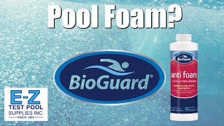 Why is My Swimming Pool Foaming?
