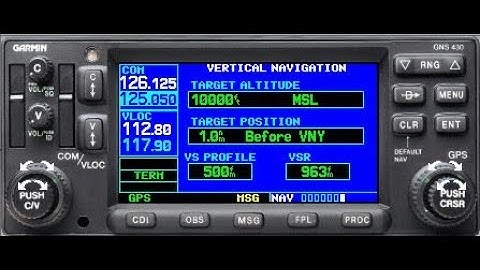 Garmin GNS 430 & 530 Part VII - VNAV
